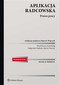 Picture of Aplikacja radcowska. Prawo pracy