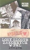 Polska książka : Losy sióst... - Peter Raina