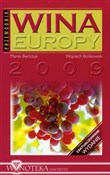polish book : Wina Europ... - Marek Bieńczyk, Wojciech Bońkowski