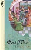 Good wives... - Louisa May Alcott -  books in polish 