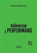 Telewizja ... - Marcin Sanakiewicz -  books from Poland