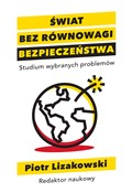 Polska książka : Świat bez ... - Piotr Lizakowski