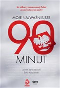 Moje najwa... - Jacek Janczewski, Emil Kopański -  books from Poland
