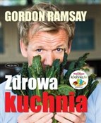 Zdrowa kuc... - Gordon Ramsay -  books from Poland