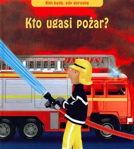 Picture of Kto ugasi pożar