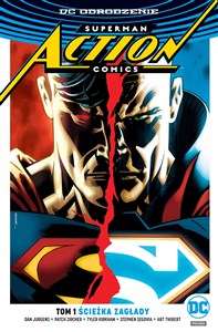 Picture of Superman Action Comics Ścieżka zagłady Tom 1