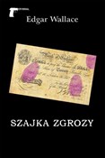 Szajka Zgr... - Edgar Wallace -  Książka z wysyłką do UK