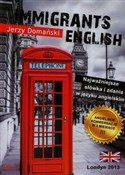 Immigrants... - Jerzy Domański -  books from Poland