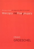 Wierzący N... - Craig Groeschel -  books from Poland