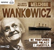 Zobacz : [Audiobook... - Melchior Wańkowicz