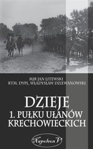 Picture of Dzieje 1. Pułku Ułanów Krechowieckich