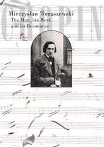 Picture of Chopin. The Man, his Work and its Resonance