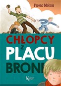 Książka : Chłopcy z ... - Ferenc Molnár