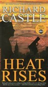 Heat Rises... - Richard Castle -  foreign books in polish 