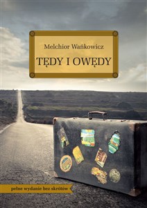 Picture of Tędy i owędy pełne wydanie bez skrótów