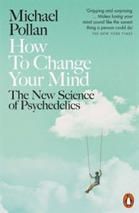 Picture of How to Change Your Mind The New Science of Psychedelics