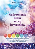 Uzdrawiani... - Karen Frazier -  books from Poland
