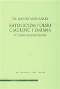 polish book : Katolicyzm... - Janusz Mariański