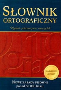 Picture of Słownik ortograficzny nowe zasady pisowni