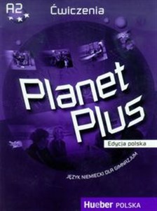 Obrazek Planet Plus Język niemiecki Ćwiczenia Edycja polska Gimnazjum. Poziom A2