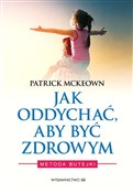 Jak oddych... - Patrick McKeown -  Polish Bookstore 