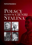 Polscy pis... - Piotr Kitrasiewicz -  foreign books in polish 