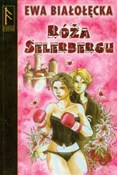 Polska książka : Róża Seler... - Ewa Białołęcka