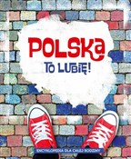 Polska to ... - Aleksander Długołęcki, Marta Maruszczak, Małgorzata Mroczkowska, Barbara Odnous -  Książka z wysyłką do UK
