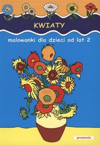 Picture of Kwiaty Malowanki dla dzieci od lat 2