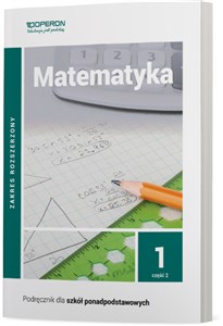 Picture of Matematyka 1 Podręcznik Część 2. Zakres rozszerzony Liceum i technikum