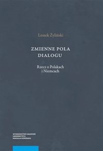 Picture of Zmienne pola dialogu Rzecz o Polakach i Niemcach