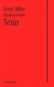 Zobacz : Nexus Różo... - Henry Miller