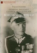 Generał Br... - Wojciech Grobelski -  books in polish 