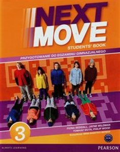 Obrazek Next Move 3 Student's Book Przygotowanie do egzaminu gimnazjalnego