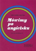 polish book : Mówimy po ... - Leon Leszek Szkutnik