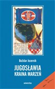 polish book : Jugosławia... - Bozidar Jezernik