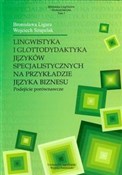 Lingwistyk... - Bronisława Ligara, Wojciech Szupelak -  books in polish 