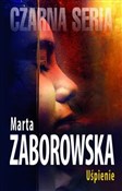 Uśpienie - Marta Zaborowska -  books from Poland