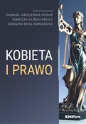 Kobieta i ... - Dagmara Jaroszewska-Choraś, Agnieszka Kilińska-Pękacz, Agnieszka Wedeł-Domaradzka -  books in polish 