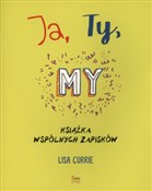 Ja Ty My K... - Lisa Currie -  Książka z wysyłką do UK