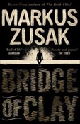 Książka : Bridge of ... - Markus Zusak