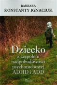 Polska książka : Dziecko z ... - Barbara Konstanty Ignaciuk