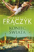 Koniec świ... - Izabella Frączyk -  Polish Bookstore 