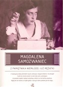 Z pamiętni... - Magdalena Samozwaniec -  Polish Bookstore 