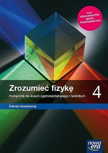 Picture of Zrozumieć fizykę 4 Podręcznik Zakres rozszerzony Szkoła ponadpodstawowa