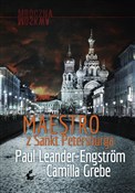 Maestro z ... - Camilla Grebe, Paul Leander-Engström -  books from Poland