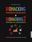 Biohacking... - Karol Wyszomirski -  Polish Bookstore 