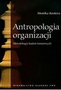 Antropolog... - Monika Kostera -  Polish Bookstore 