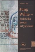 Jung Wilne... - Joanna Lisek -  books from Poland