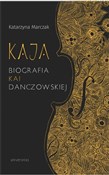Kaja Biogr... - Katarzyna Marczak -  books in polish 
